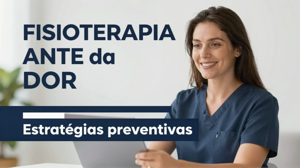 Fisioterapia antes da dor estratgias preventivas de nutrio muscular para evitar
