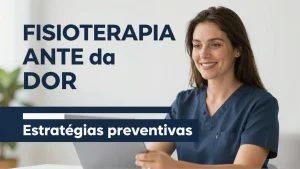Fisioterapia antes da dor estratgias preventivas de nutrio muscular para evitar