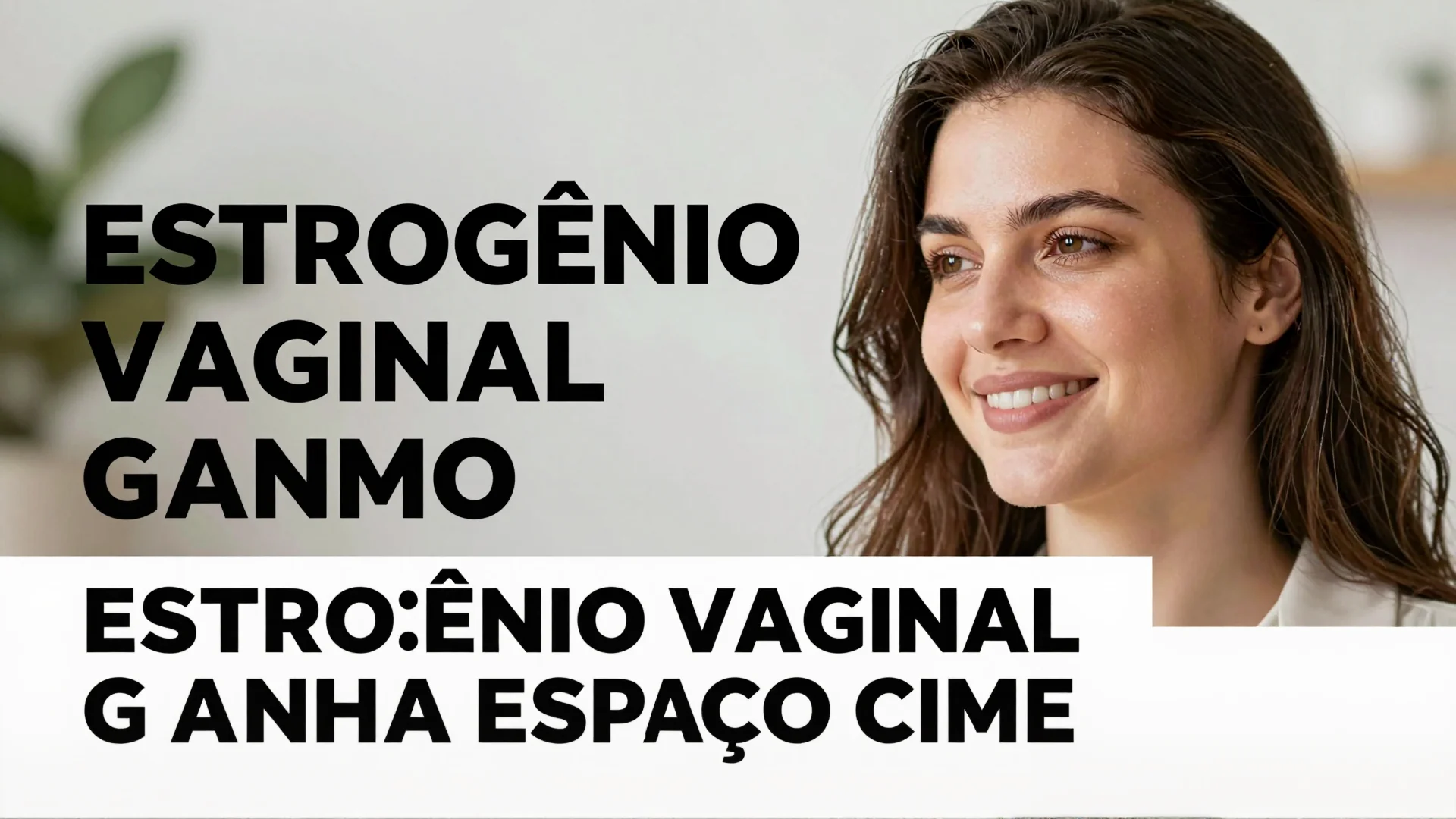 Estrogênio vaginal ganha espaço como tratamento seguro na menopausa: alternativas nutricionais que também ajudam a equilibrar hormônios femininos