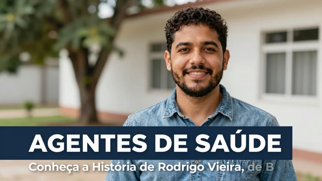 Agentes de Sade Conhea a Histria de Rodrigo Vieira de Braslia DF