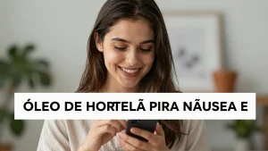 leo de hortel para nusea e digesto como usar na dieta e quais os benefcios reais